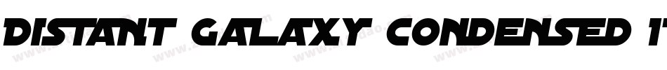 Distant Galaxy Condensed Italic字体转换
